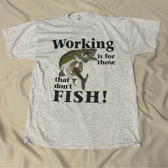 Vintage Other - Vintage 80s Working is for those who don’t fish Graphic T Shirt - L